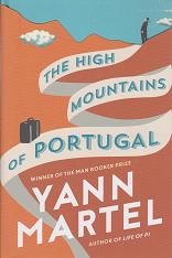 The High Mountains of Portugal by Yann Martel